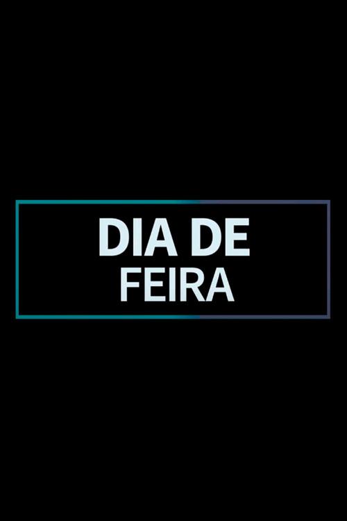 Dia de Feira 2018 official movie poster