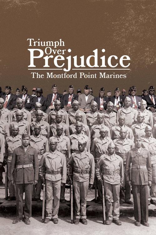 Triumph Over Prejudice: The Montford Point Marines 2023 official movie poster