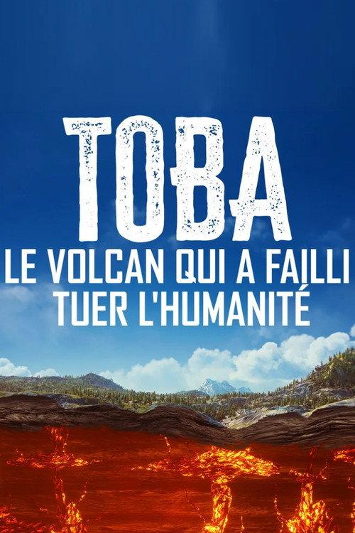 Toba, le volcan qui a failli tuer l'humanité 2026 official movie poster