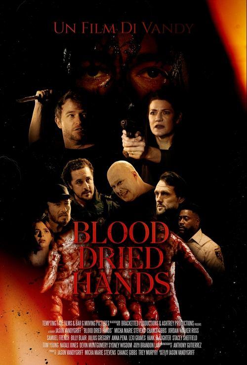 Blood Dried Hands 2024 official movie poster