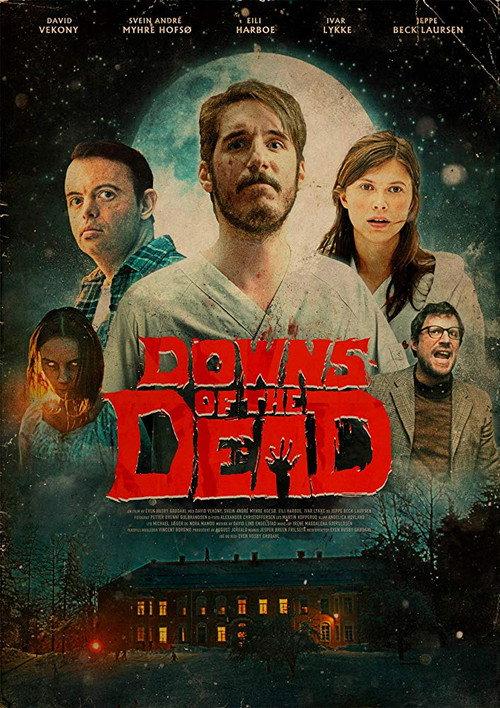 Downs of the Dead 2019 official movie poster