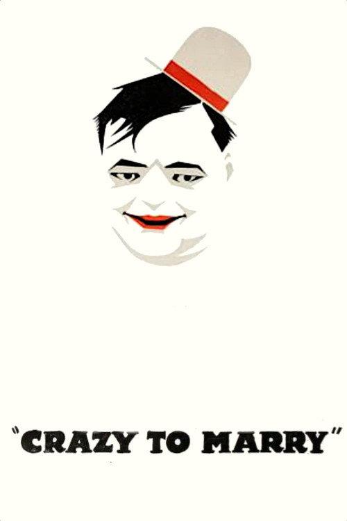 Crazy to Marry 1921 official movie poster
