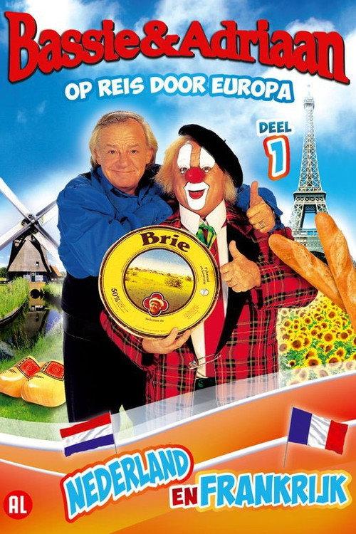 Bassie & Adriaan: Op Reis Door Europa Deel 1 2010 official movie poster