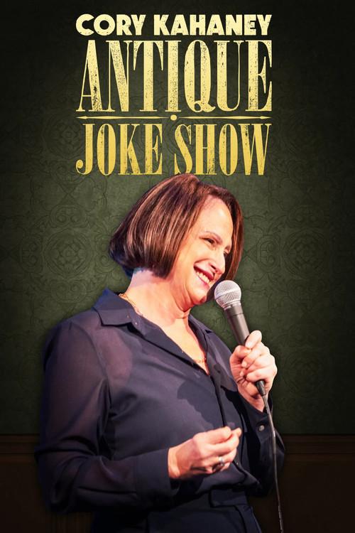 Cory Kahaney: Antique Joke Show 2024 official movie poster