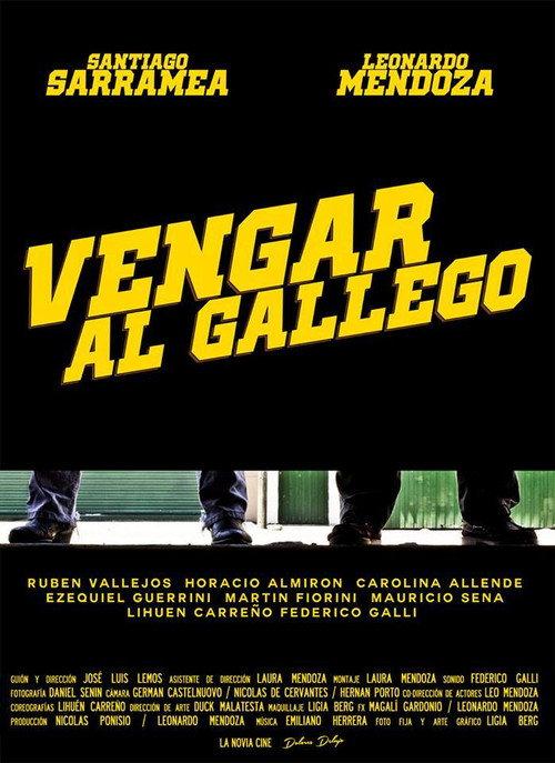 Vengar al Gallego 2016 official movie poster