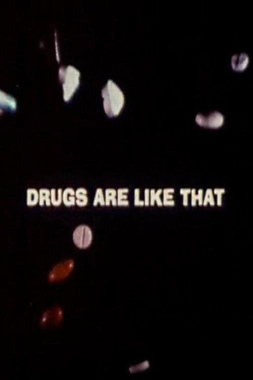 Drugs Are Like That 1969 official movie poster