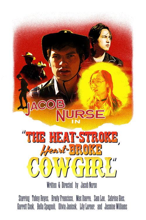 The Heat-Stroke, Heart-Broke Cowgirl 2021 official movie poster