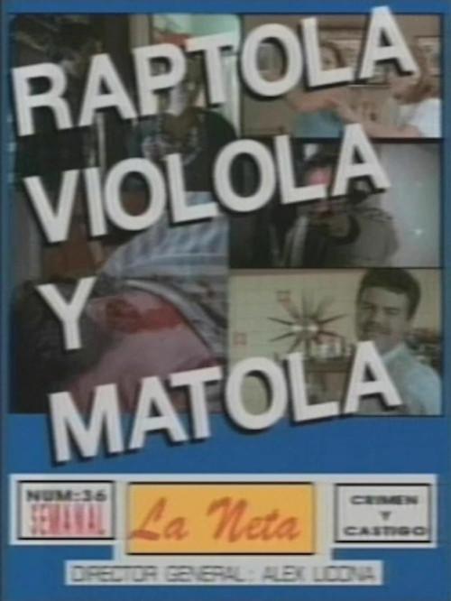 He kidnapped her, he raped her, and he killed her 1989 official movie poster