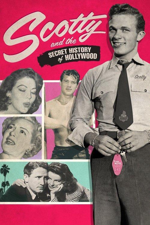 Scotty and the Secret History of Hollywood 2018 official movie poster