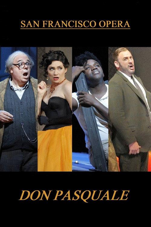 Don Pasquale - San Francisco Opera 2016 official movie poster