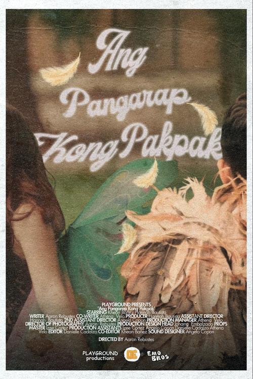 Ang Pangarap Kong Pakpak official movie poster