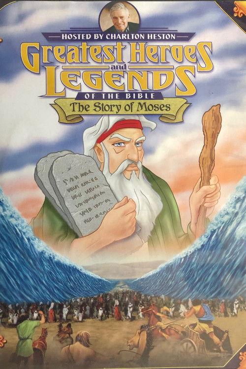 Greatest Heroes and Legends: The Story of Moses 2008 official movie poster