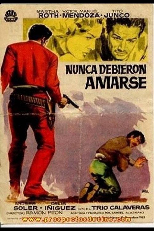 Nunca debieron amarse 1951 official movie poster