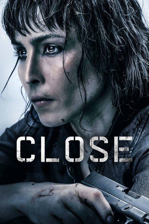 Close 2019 official movie poster