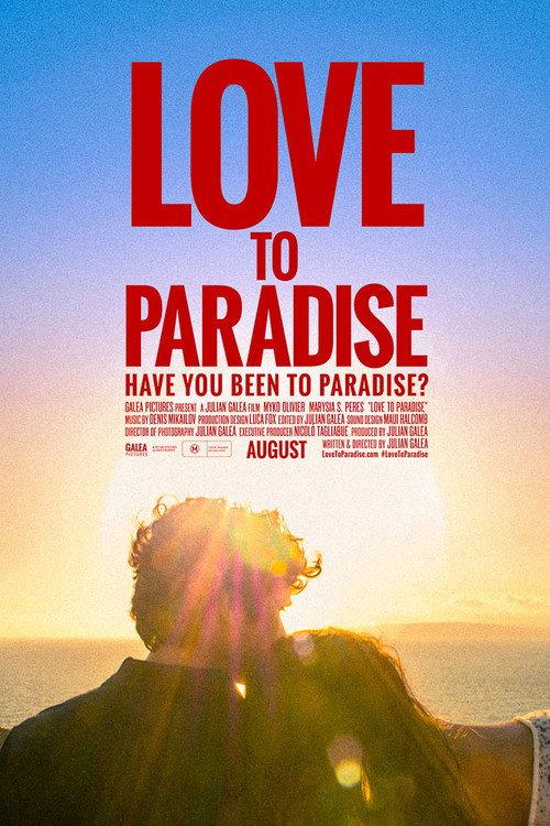 Love to Paradise 2017 official movie poster