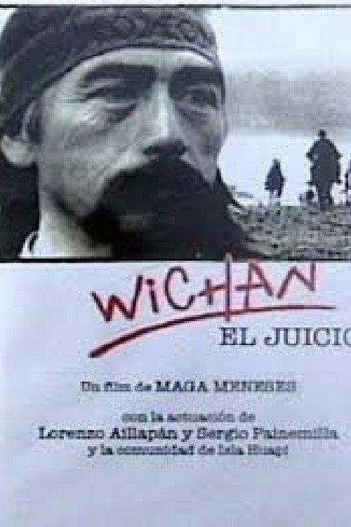 Wichan. El juicio 1994 official movie poster
