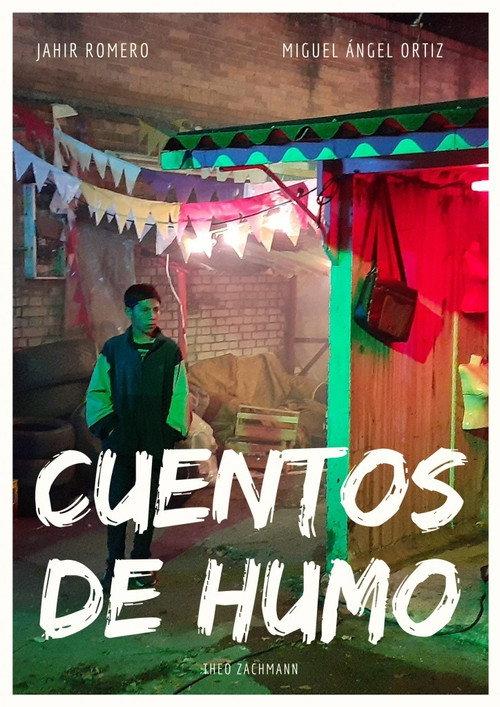 Cuentos de humo 2020 official movie poster