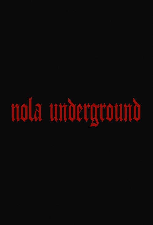 NOLA Underground 1996 official movie poster