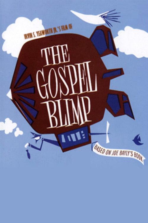 The Gospel Blimp 1967 official movie poster