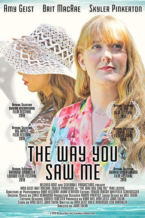 The Way You Saw Me 2018 official movie poster