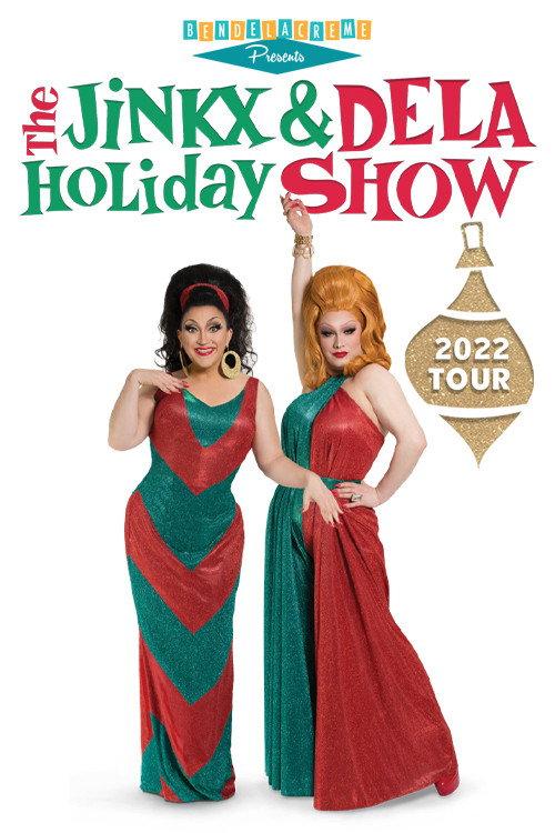 The Jinkx & DeLa Holiday Show 2022 official movie poster