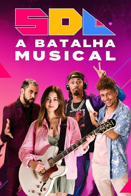 SDL - A Batalha Musical 2024 official movie poster