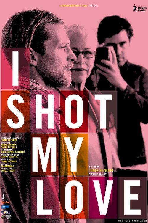 I Shot My Love 2009 official movie poster