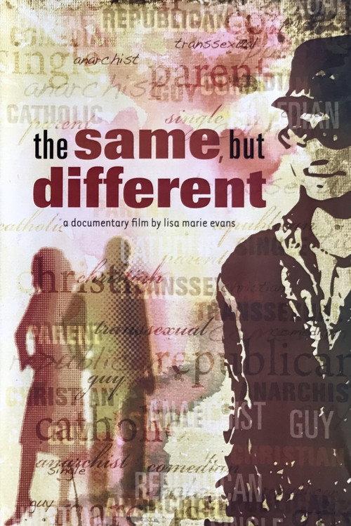 The Same, But Different 2008 official movie poster