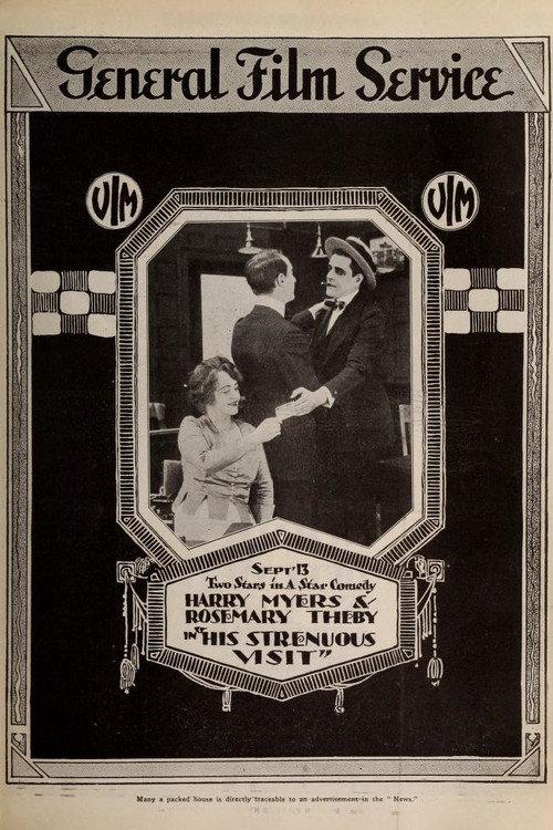 His Strenuous Visit 1916 official movie poster
