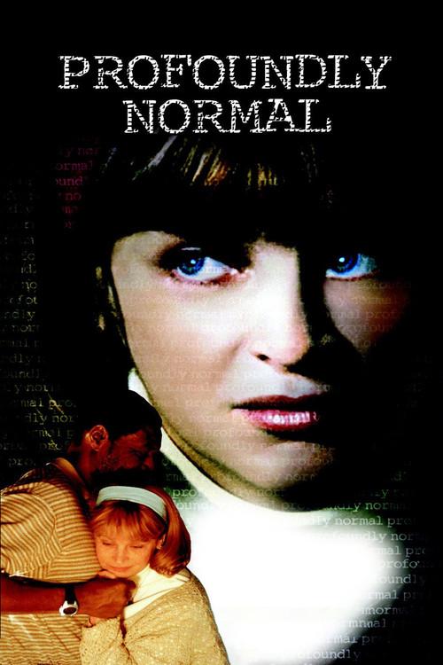 Profoundly Normal 2003 official movie poster