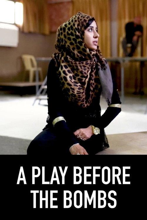 A Play Before The Bombs 2021 official movie poster
