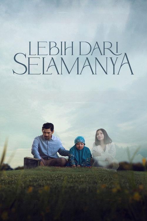 Lebih Dari Selamanya 2025 official movie poster