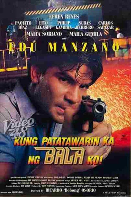 Kung Patatawarin Ka Ng Bala Ko 1991 official movie poster