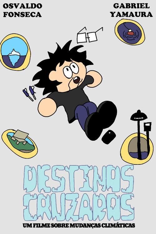 Crossed Destinies - A Short Film About Climate Change 2023 official movie poster