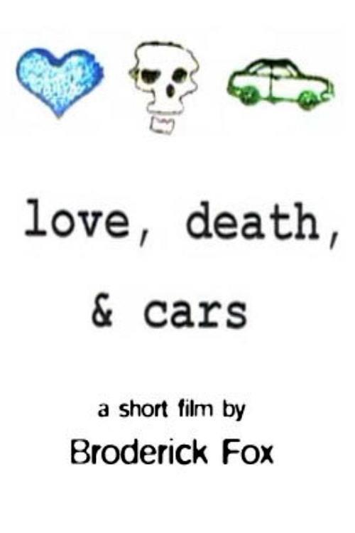 Love, Death & Cars 1999 official movie poster