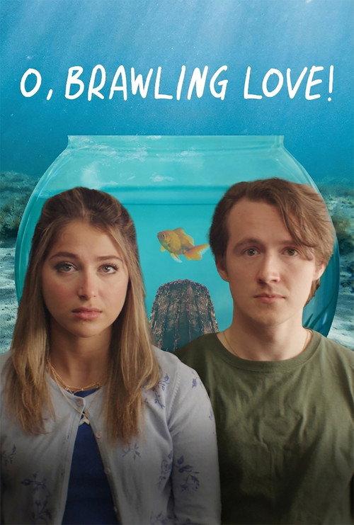 O, Brawling Love! 2023 official movie poster