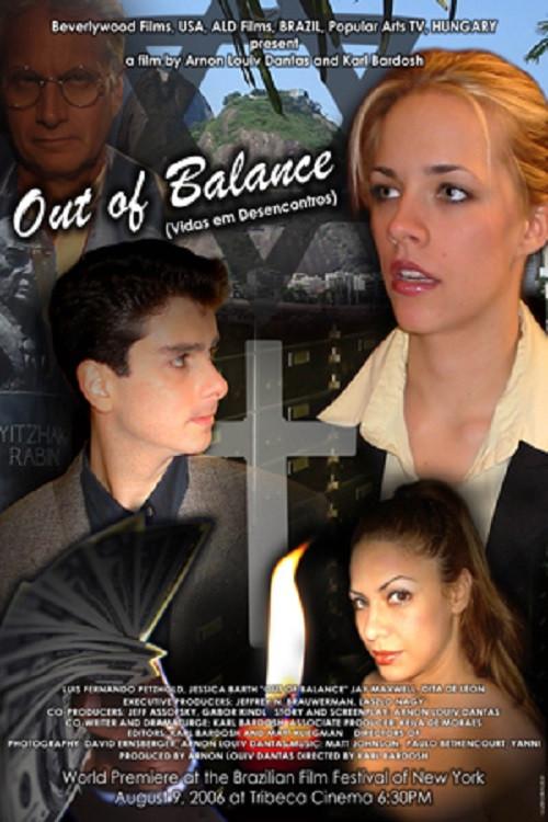 Out of Balance 2007 official movie poster