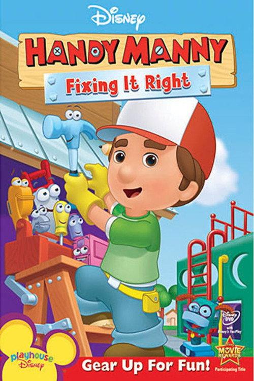 Handy Manny: Fixing It Right 2008 official movie poster