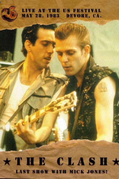 The Clash: Live at the US Festival in San Bernardino 1983 official movie poster