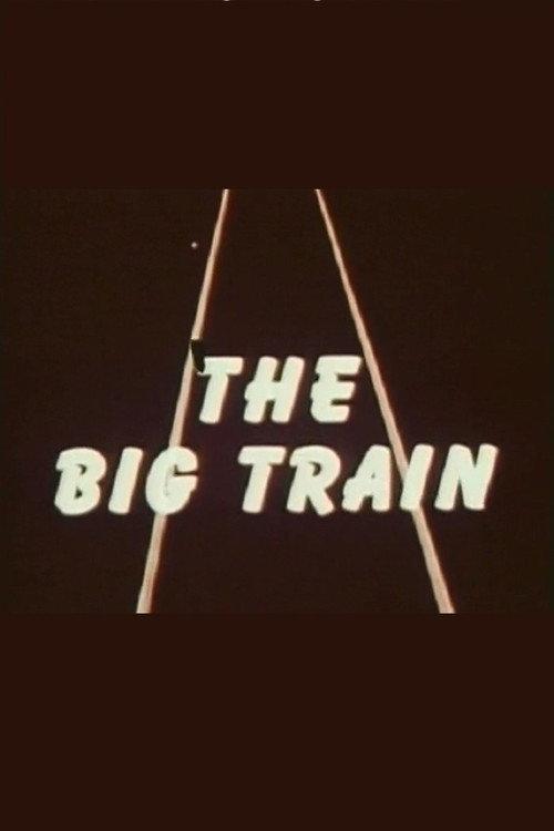 The Big Train 1954 official movie poster