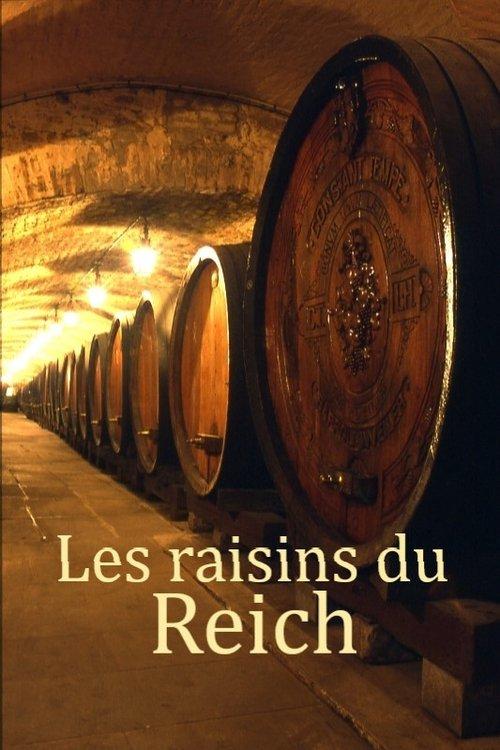 Les raisins du Reich 2024 official movie poster