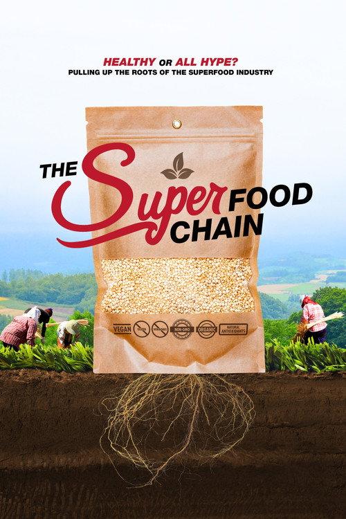The Superfood Chain 2018 official movie poster