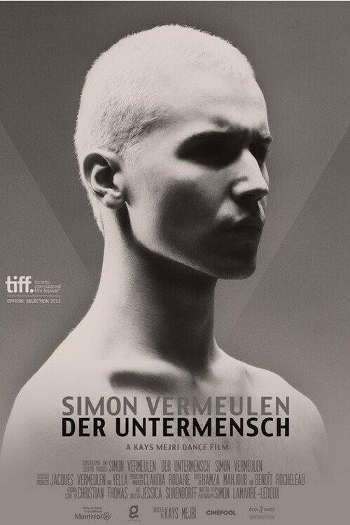 Der Untermensch 2013 official movie poster
