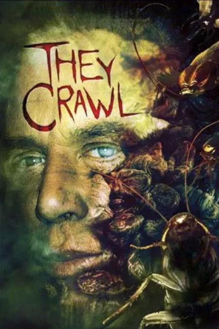 They Crawl 2001 official movie poster