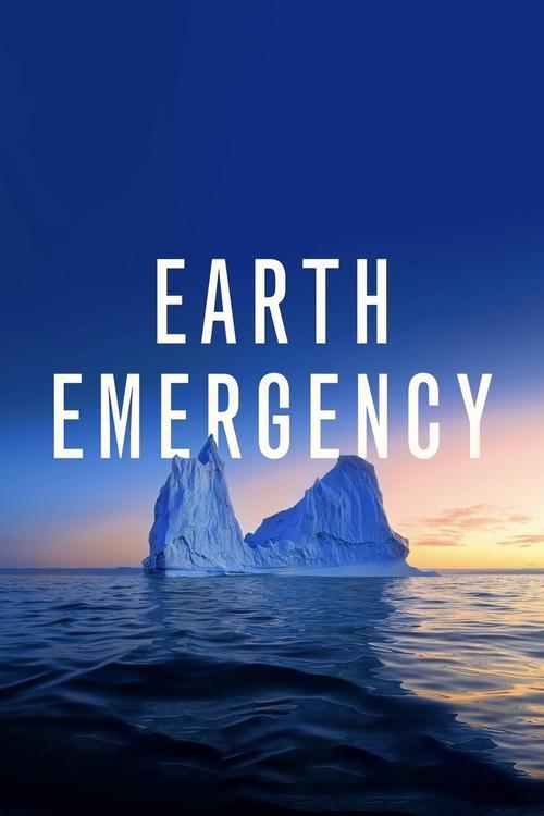 Earth Emergency 2021 official movie poster
