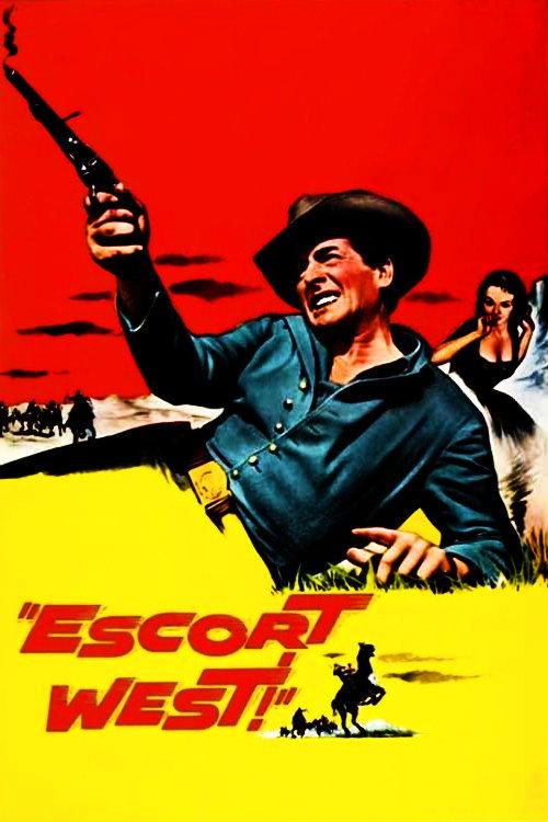 Escort West 1959 official movie poster