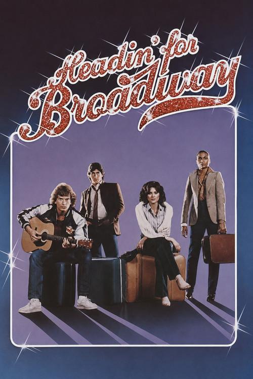 Headin' for Broadway 1980 official movie poster