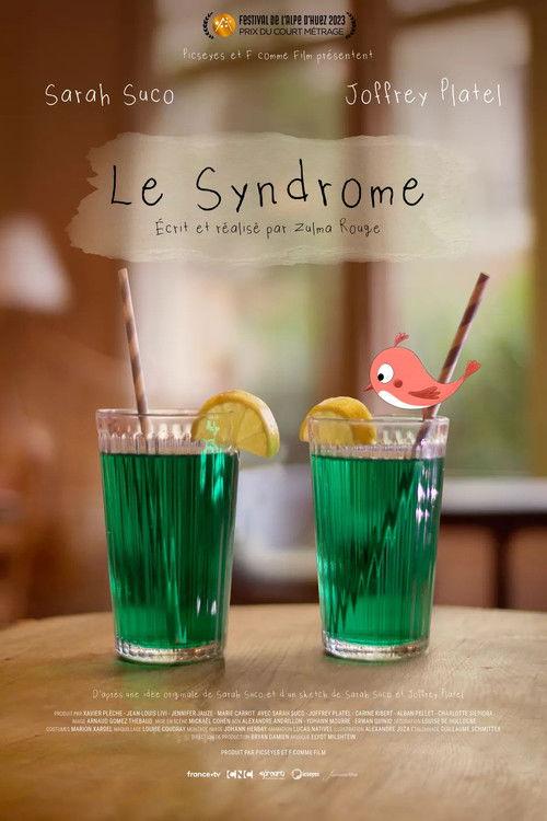 Le Syndrome 2023 official movie poster