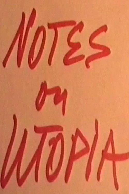Notes on Utopia 2005 official movie poster