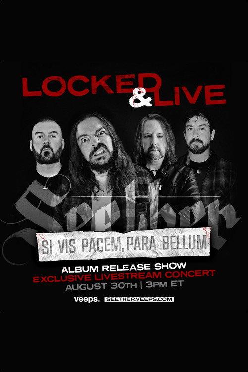 Seether | Locked & Live Stream 2020 official movie poster